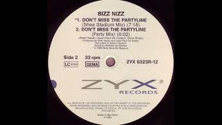 BIZZ NIZZ – quotDont Miss The Partylinequot Party Mix 1990 [upl. by Einnod202]