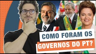 COMO FORAM OS GOVERNOS DO PT COM LULA E DILMA  MANUAL DO BRASIL [upl. by Eenat]