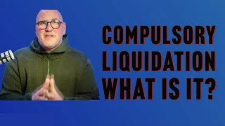 What is Compulsory Liquidation [upl. by Altis]