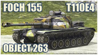 T110E4 Foch 155 amp Object 263 • WoT Blitz Gameplay [upl. by Inalial444]