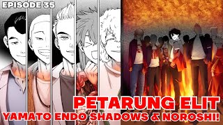 WINDBREAKER EPISODE 35  ENDO amp 10 PETARUNG ELIT NOROSHI  TERBENTUK BOFURIN amp FRAKSI SHADOW [upl. by Eanerb]