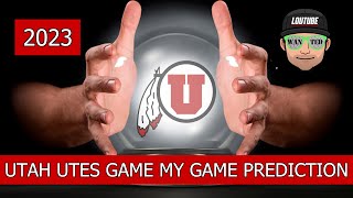 UTAH UTES 2023 GAME BY GAME PREDICTION amp PREVIEW  COLLEGE FOOTBALL [upl. by Eldwen]