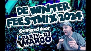 PartyDJ Marco  De Winter Feest Mix 2024 [upl. by Astrid678]