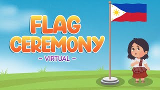 VIRTUAL FLAG CEREMONY  KINDERGARTEN  Hiraya TV [upl. by Oicneserc489]