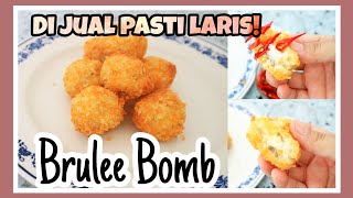 RESEP BRULEE BOMB YANG MUDAH DAN ANTI GAGAL [upl. by Addia142]