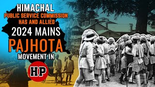 Himachal Public Service Commission  HAS and Allied Mains 2024  Pajhota Movement in HP [upl. by Assinna121]