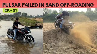 Bike Offroading  EP 21  Heavy OffRoading  pulsar offroading  River crossing bike offroading [upl. by Soulier]