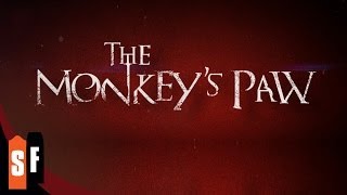 The Monkeys Paw 2013  Official Trailer [upl. by Gordy825]