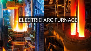 A Detailed Explanation of the Electric Arc Furnace  What It is and How It Works [upl. by Brackely21]