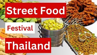 Street Food Festival Thailand Wir zeigen euch die Food Stände [upl. by Wassyngton]