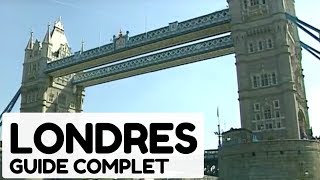 Londres guide complet  Documentaire [upl. by Yeung]