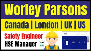 Worley Parsons Free Recruitment  Safety Engineer Jobs In London  HSE Manager Job Opening In Canada [upl. by Hilario]