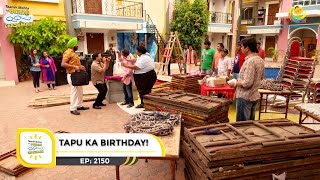 Ep 2150  Tapu Ka Birthday  Taarak Mehta Ka Ooltah Chashmah  Full Episode  तारक मेहता [upl. by Austen766]