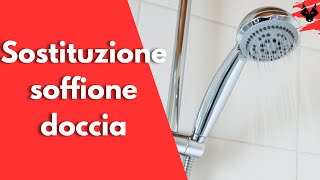 Come sostituire il soffione della doccia [upl. by Schlicher]