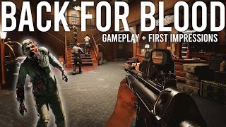 Back for Blood Gameplay and First Impressions [upl. by Sekofski]