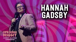 Hannah Gadsby  2016 Opening Night Comedy Allstars Supershow [upl. by Irvin]