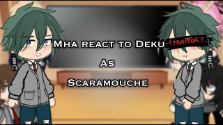 ⚠️ MHA react to Deku as Scaramouche 👾 Genshin x mha  spoilers  Itari [upl. by Kelcey122]