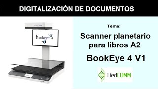 Digitalización de documentos A1 y libros A2 con el scanner planetario de Image Access BookEye 4 V1 [upl. by Compton]