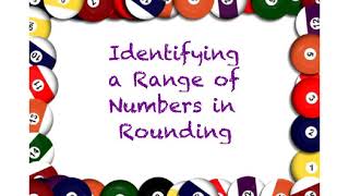 Identifying a range of numbers in rounding [upl. by Olnee117]