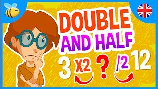 Double and Half of a Number  Kids Videos [upl. by Cheshire]