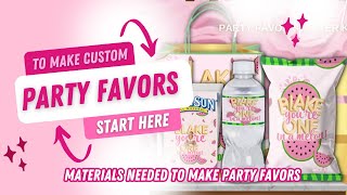 Learn Party Favors  Materials Needed To Make Custom Party Favors 🎉 [upl. by Nnayllas]