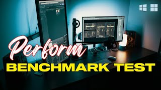 How To Perform A Benchmark Test Of Your Computer [upl. by Narag701]