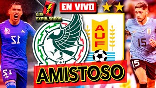 🔴 MÉXICO ES APLASTADO 40 POR URUGUAY  AMISTOSO 2024  Los Expulsados [upl. by Lawlor]