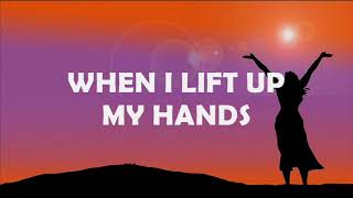 I LIFT UP MY HANDS  instrumental karaoke  Levanto mis manos [upl. by Faxun]