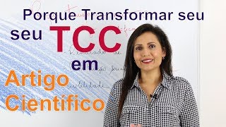 Porque transformar seu TCC em Artigo Científico  Revista Científica Núcleo do Conhecimento [upl. by Nosemyaj]