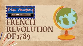 Topic – French Revolution Of 1789 Causes Of The French Revolution Class9th10th socialstudies [upl. by Nnylyar]