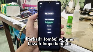 Oppo A16 ColorOs Recovery Tombol Volume Bawah Rusak Tidak Bisa Masuk Menu [upl. by Ahsilahs]