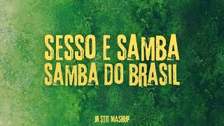 SESSO E SAMBA X SAMBA DO BRASIL Tony Effe Gaia Bellini Jr Stit Mashup [upl. by Euginomod]