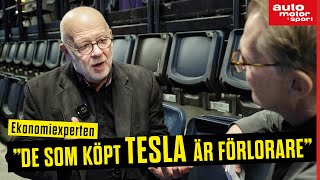 Ekonomiexperten ”De som har köpt Tesla är förlorarna” [upl. by Kathryn]