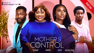 MOTHERS CONTROL New Movie Sonia Uche Chioma Nwosu Anthony Woode 2024 Nollywood Romcom Movie [upl. by Yedok]