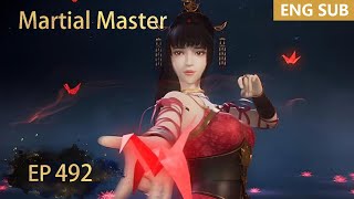 ENG SUB  Martial Master EP492 episode english [upl. by Akselaw]