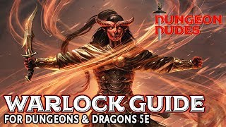 Warlock Class Guide for Dungeons and Dragons 5e [upl. by Enyalb865]