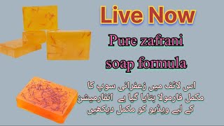 2nd live Pure zafrani soap formulaWhitening formula Soap formula [upl. by Rozalie257]