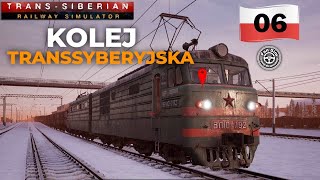 TransSiberian Railway Simulator PL  6 🚂 Trans Syberyjska Kolej  Pełna Wersja [upl. by Nowd]