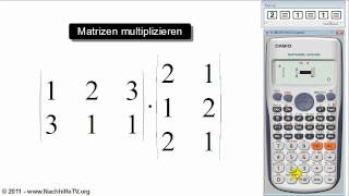 Matrizen multiplizieren mit Taschenrechner [upl. by Wayne]