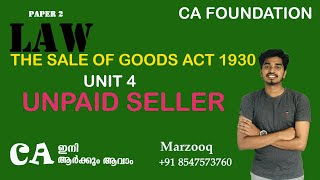 UNPAID SELLER UNIT4 part 2THE SALE OF GOODS ACT 1930 MALAYALAM CA FOUNDATION MALAYALAM BY MARZOOQ [upl. by Kris]