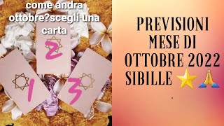 tarocchi oroscopo tarot previsioni mese di ottobre con le mie sibille ♥️scegli un 💐 mazzo [upl. by Montgomery]