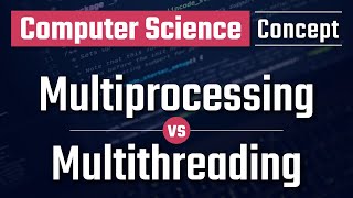 Difference between Multiprocessing and Multithreading [upl. by Alley517]