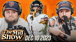 Is Justin Fields the Chicago Bears Best Option The Mid Show Bears Post Game Week 14 [upl. by Eeslehc]