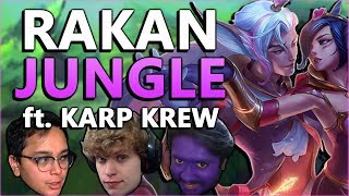 ANKLESPANKIN  KARP KREW  TRUE LOVE  Rakan Jungle Gameplay  League of Legends [upl. by Mikaela]