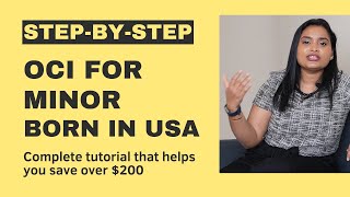 StepbyStep Guide for Fresh OCI Application for Minor from USA  Tutorial 1 [upl. by Leanna]