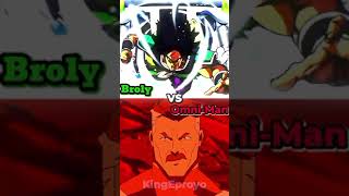 OmniMan Vs Broly [upl. by Anibla]