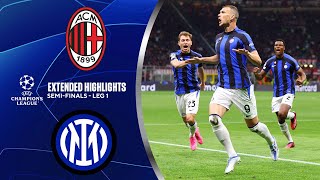 AC Milan vs Inter Extended Highlights  UCL SemiFinals  Leg 1  CBS Sports Golazo [upl. by Arataj913]