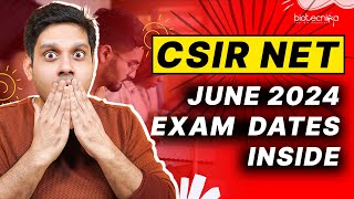 CSIR NET Life Science June 2024 Exam Dates Inside  Ready to Crack JRF  LS [upl. by Aer804]