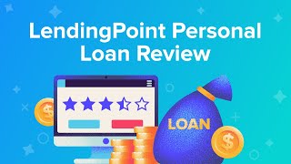 LendingPoint Personal Loan Review [upl. by Firman]