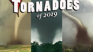 TORNADOES OF 2019  The Endless Storm Season [upl. by Conias]